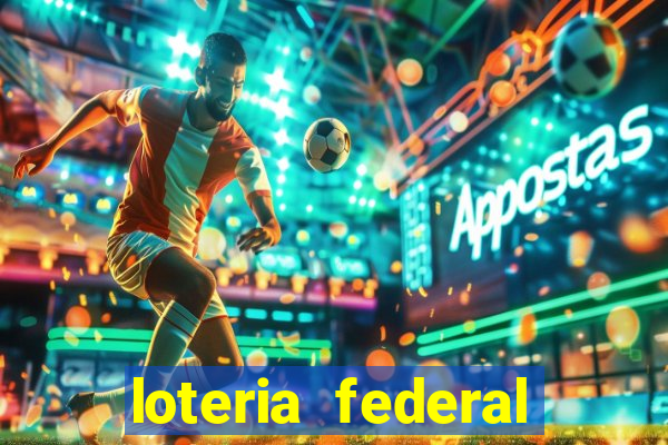 loteria federal sorteio termomecanica